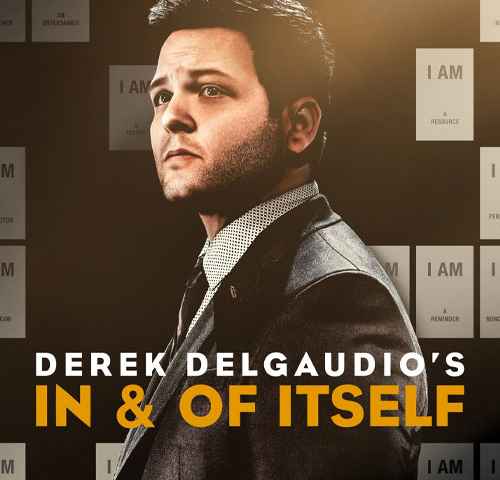 Derek DelGaudios In & Of Itself