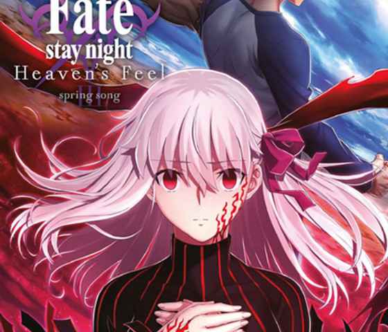 Gekijouban Fate/Stay Night Heavens Feel III Spring Song