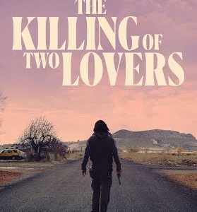 The Killing of Two Lovers