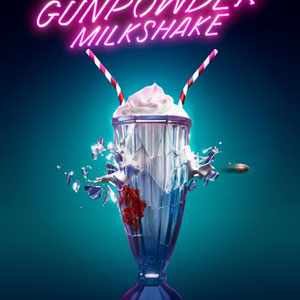 Gunpowder Milkshake