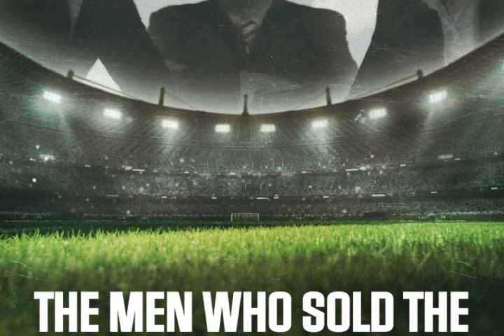 The Men Who Sold the World Cup
