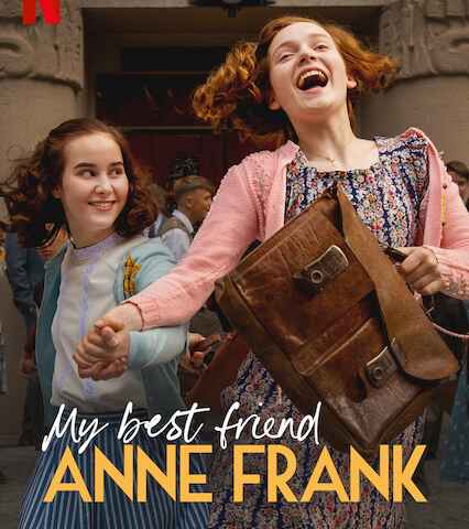 My Best Friend Anne Frank