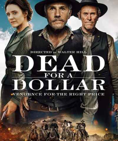 Dead for A Dollar