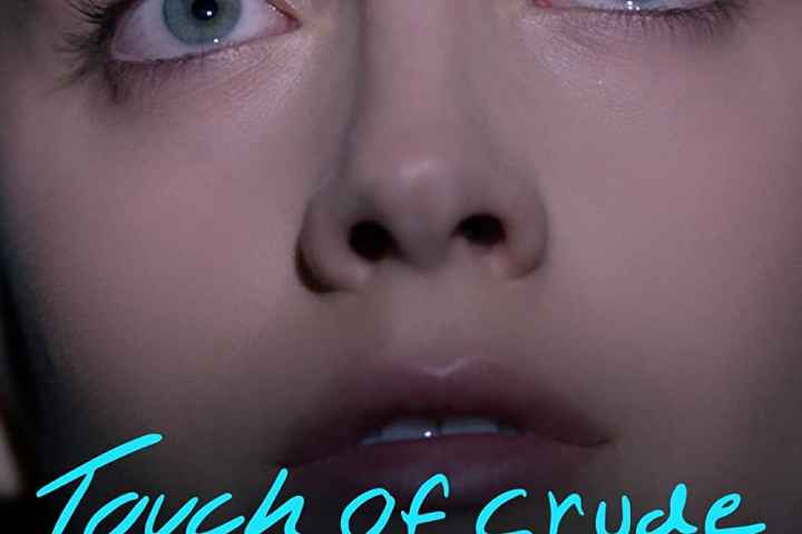 Touch of Crude