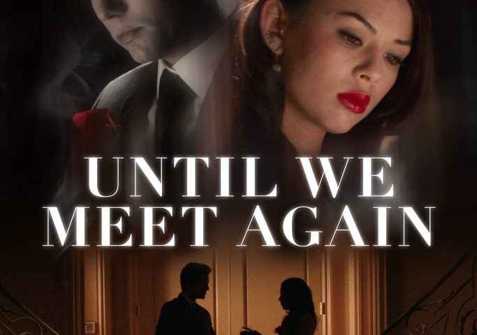 Until We Meet Again