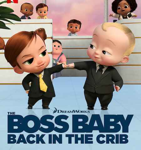 The Boss Baby: Back in the Crib