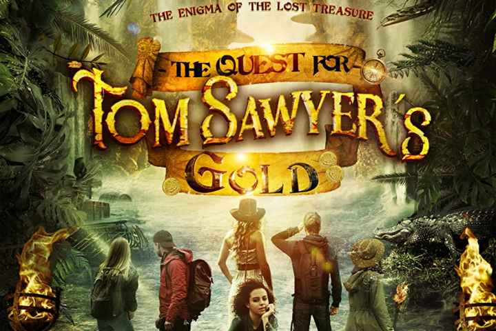 The Quest for Tom Sawyers Gold