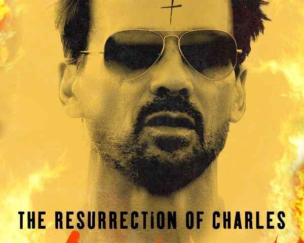 The Resurrection of Charles Manson
