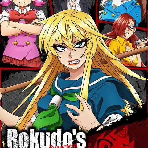 Rokudos Bad Girls