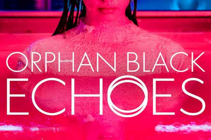 Orphan Black Echoes