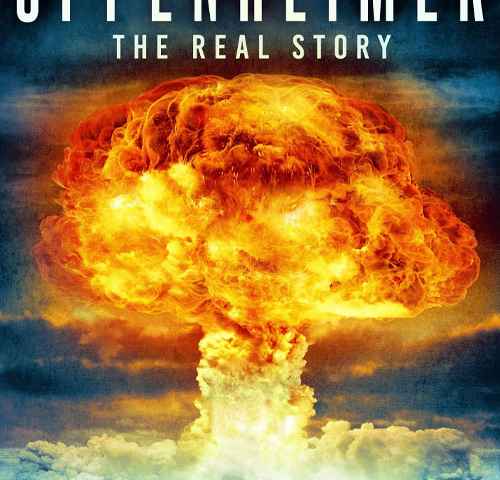 Oppenheimer The Real Story
