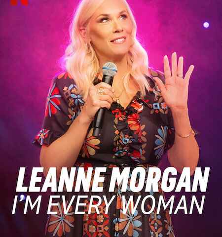 Leanne Morgan Im Every Woman