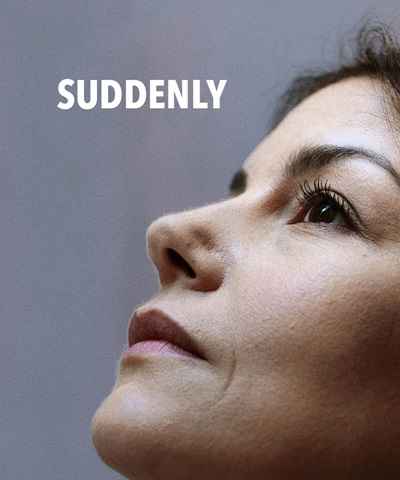 Suddenly