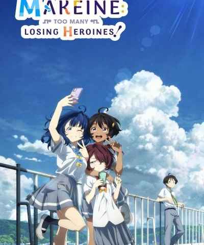 Make Heroine ga Oosugiru