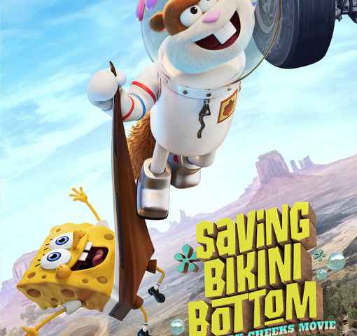 Saving Bikini Bottom The Sandy Cheeks Movie