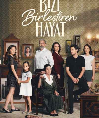 Bizi Birlestiren Hayat