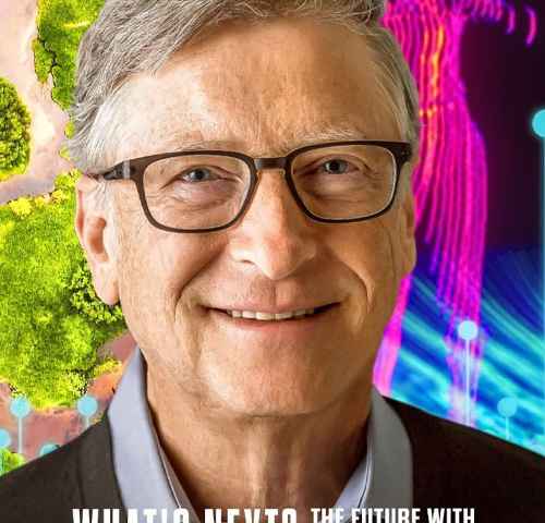 Whats Next The Future with Bill Gates
