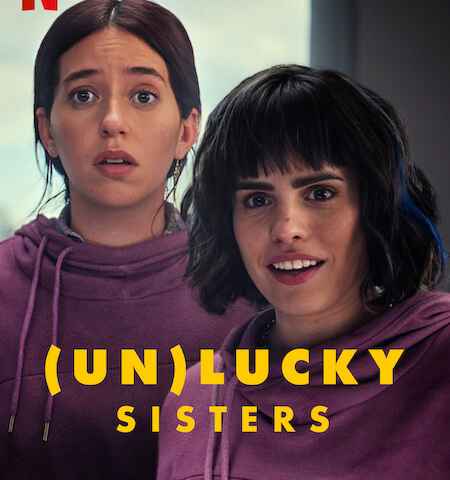 (Un)lucky Sisters