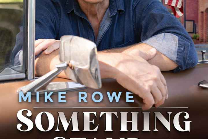 Something to Stand for with Mike Rowe