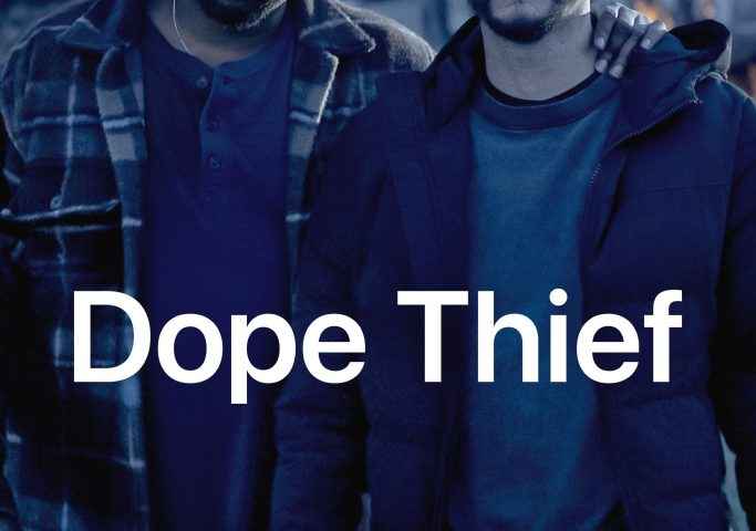 Dope Thief