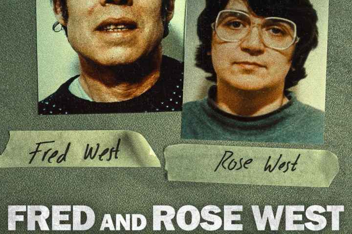 Fred & Rose West A British Horror Story