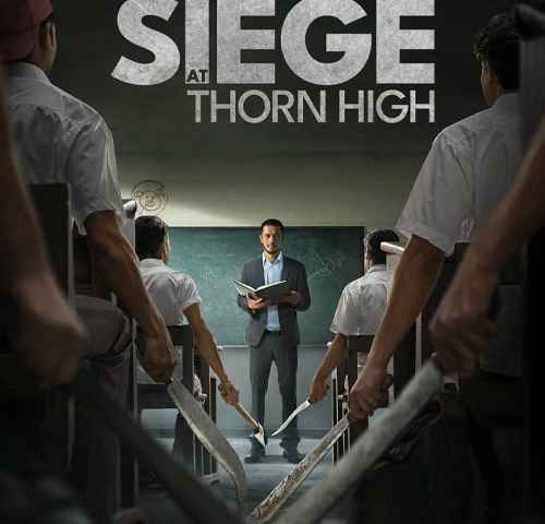 The Siege at Thorn High