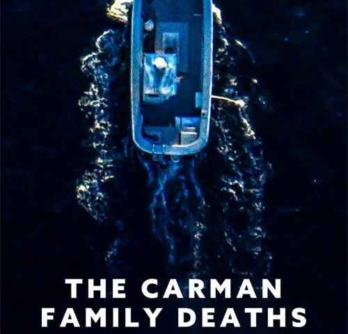 The Carman Family Deaths