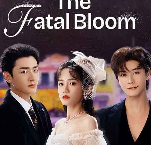 The Fatal Bloom