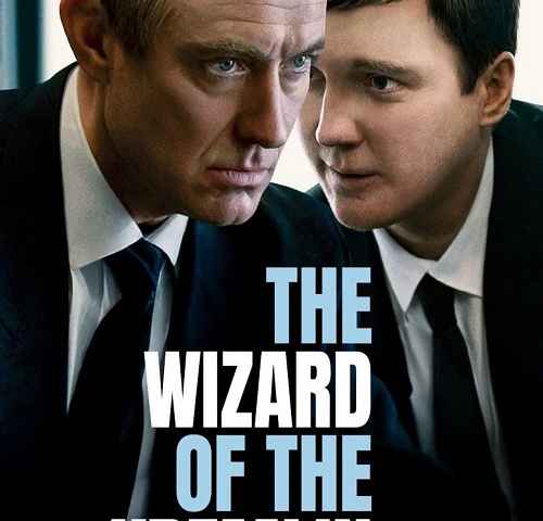 The Wizard of the Kremlin