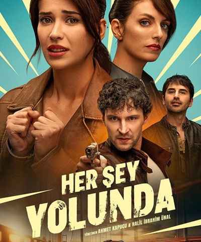Her Sey Yolunda