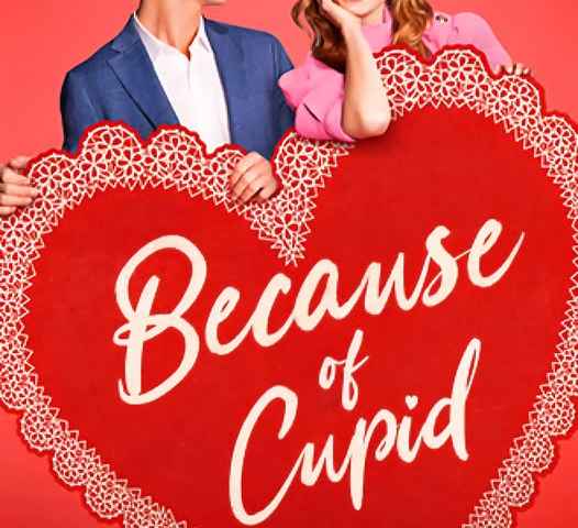 Because of Cupid