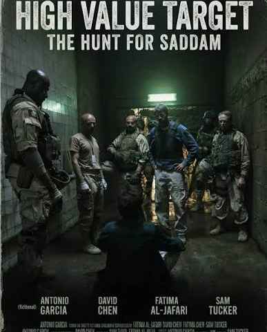 High Value Target The Hunt for Saddam