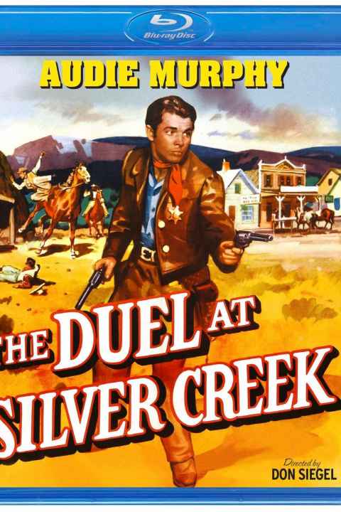 The Duel at Silver Creek