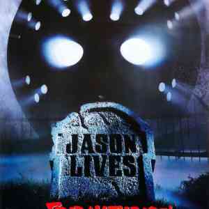 Friday the 13th Part VI Jason Lives