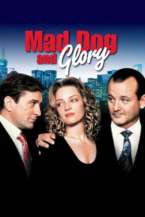 Mad Dog and Glory