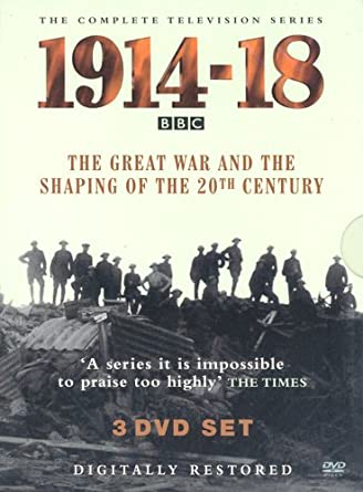 The Great War and the Shaping of the 20th Century