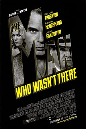 The Man Who Wasnt There