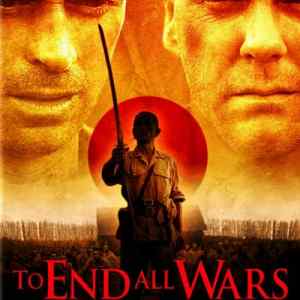 To End All Wars
