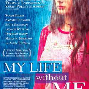 My Life Without Me