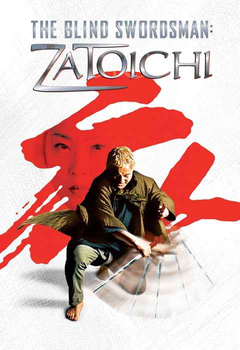 The Blind Swordsman Zatoichi
