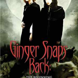 Ginger Snaps Back The Beginning