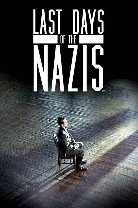Last Days of the Nazis