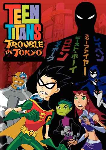 Teen Titans Trouble in Tokyo