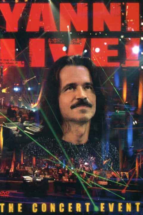 Yanni Live The Concert Event