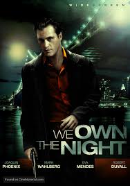We Own the Night