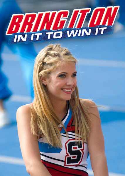 Bring It On In It to Win It