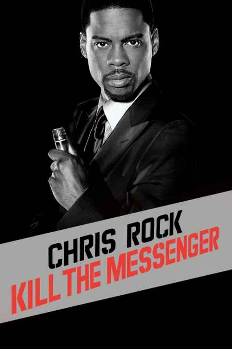 Chris Rock Kill the Messenger London New York Johannesburg