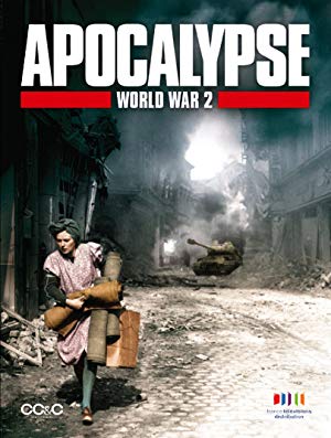 Apocalypse The Second World War