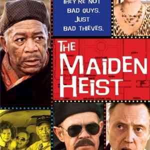 The Maiden Heist