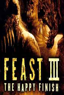 Feast III The Happy Finish